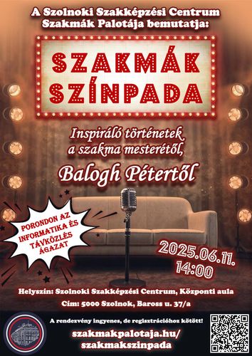 Szakmák Színpada - Balogh Péter